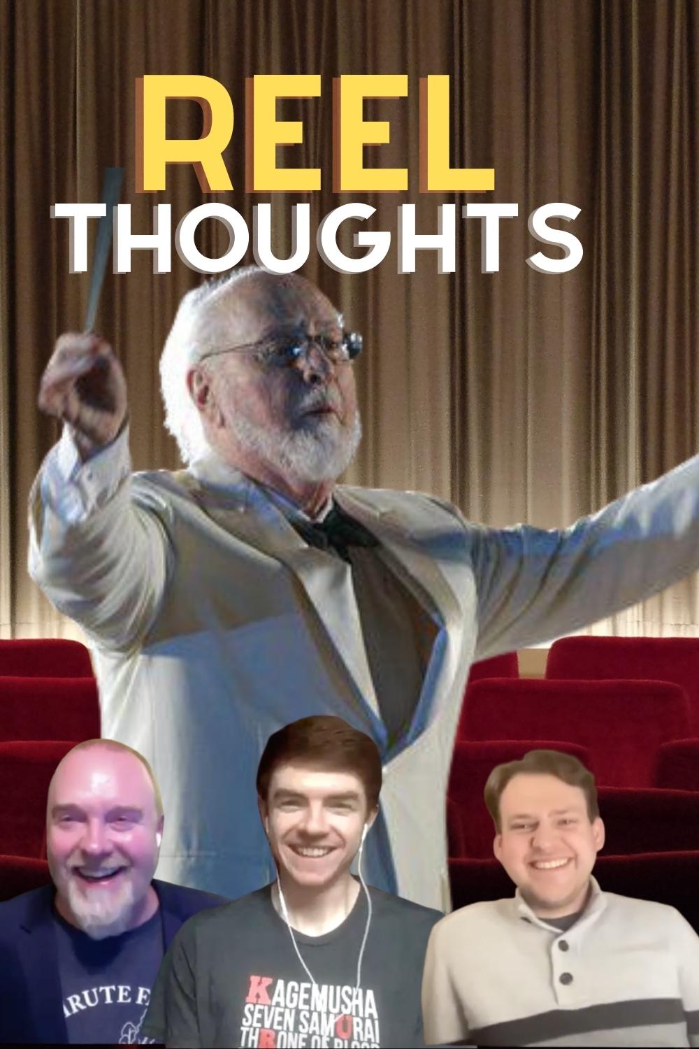 Reel Thoughts explores the Legendary John Williams